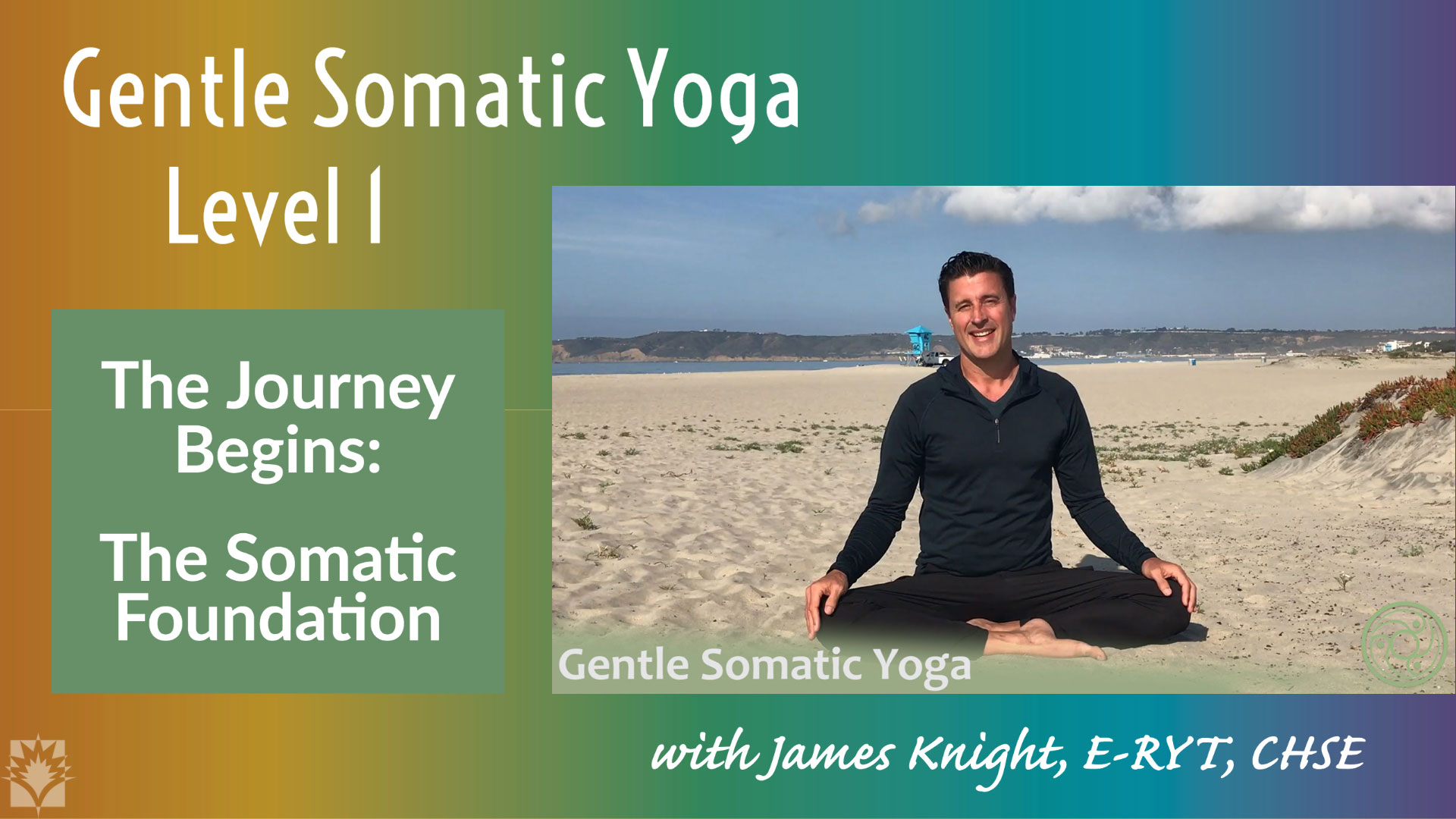 James Knight Gentle Somatic Yoga Level 1
